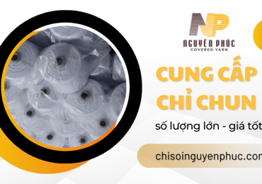Nguyên Phúc cung cấp chỉ chun số lượng lớn, giá tốt